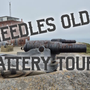 Needles Old Battery Tour - 19th Jun 2026 (11:00am)