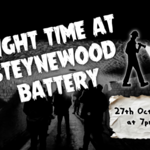 Steynewood Battery Evening Torchlight Tour - 27th October 2026 (7:00pm)